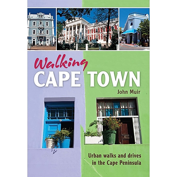 Walking Cape Town, John Muir