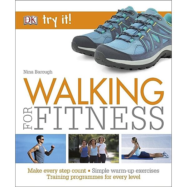 Walking For Fitness / Try It!, Nina Barough