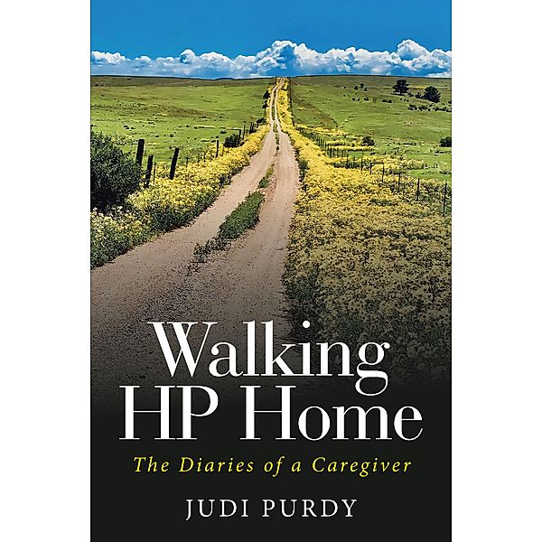 Walking HP Home, Judi Purdy