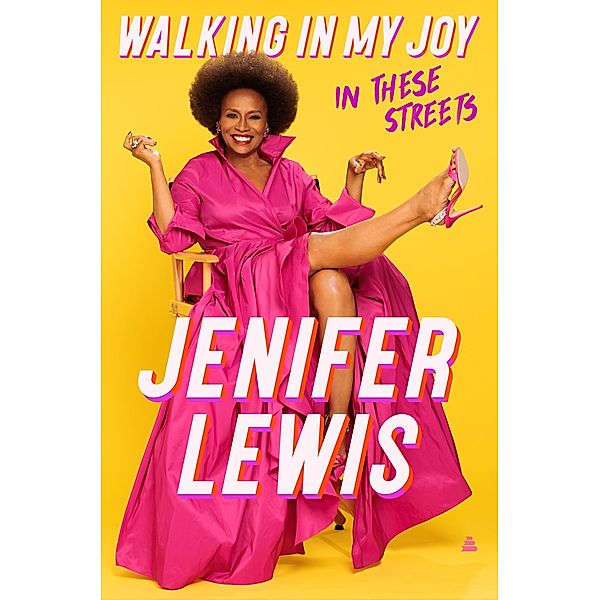 Walking in My Joy, Jenifer Lewis