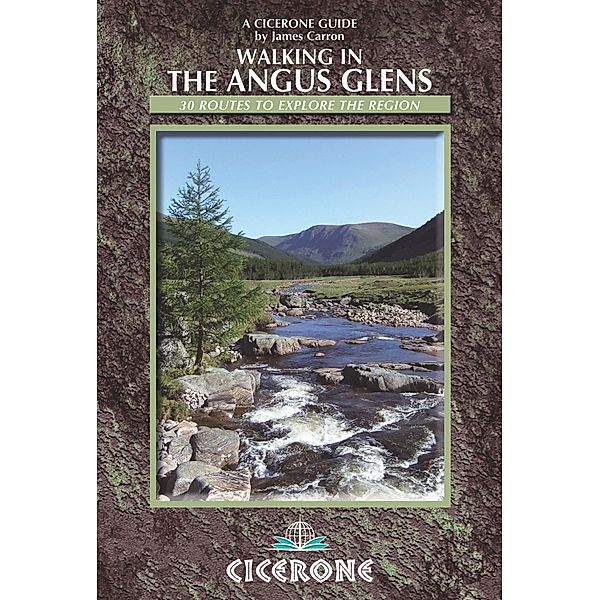 Walking in the Angus Glens / Cicerone Press, James Carron