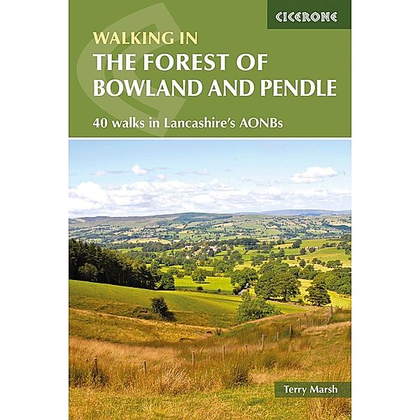 Walking in the Forest of Bowland and Pendle, Terry Marsh