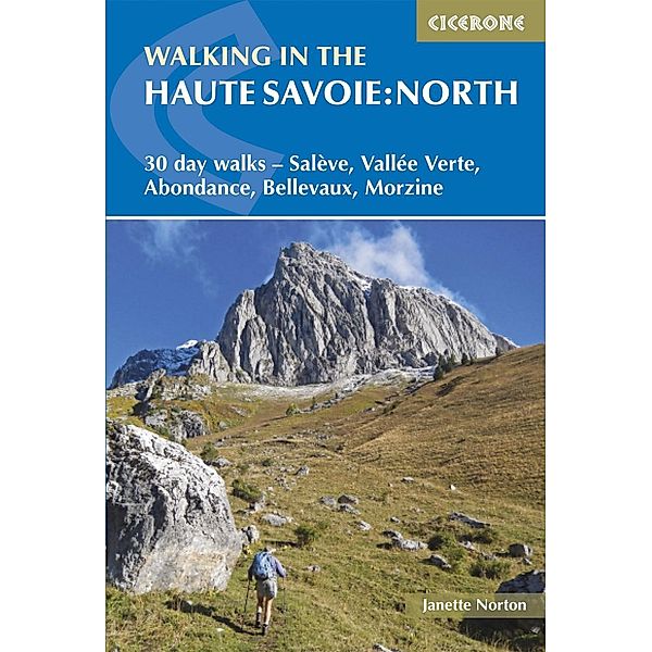 Walking in the Haute Savoie: North, Janette Norton