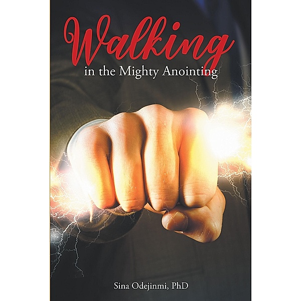 Walking in the Mighty Anointing, Odejinmi
