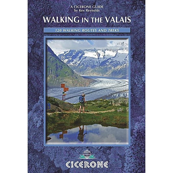 Walking in the Valais, Kev Reynolds