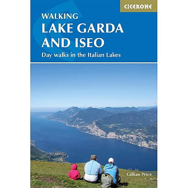 Walking Lake Garda and Iseo, Gillian Price