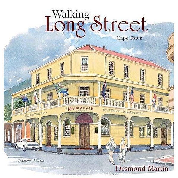 Walking Long Street / Struik Lifestyle, Desmond Martin