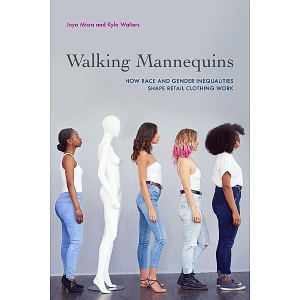 Walking Mannequins, Joya Misra, Kyla Walters