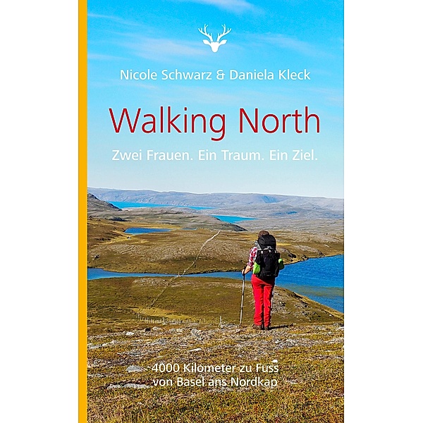 Walking North, Nicole Schwarz, Daniela Kleck