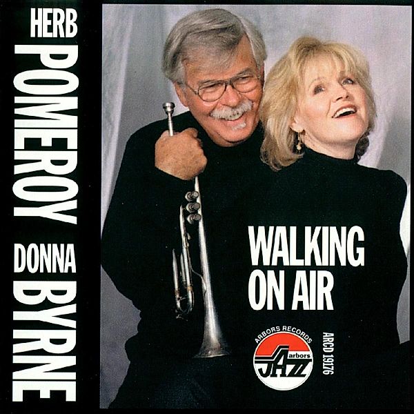 Walking On Air, Herb Pomeroy & Byrne Donna