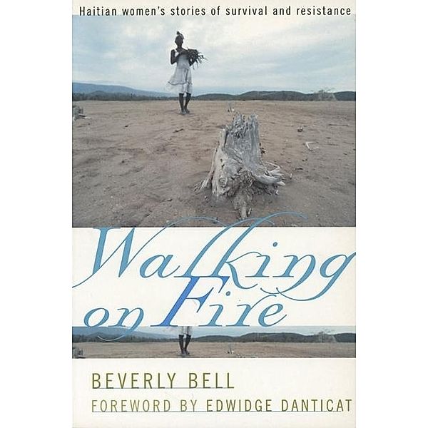 Walking on Fire, Beverly Bell