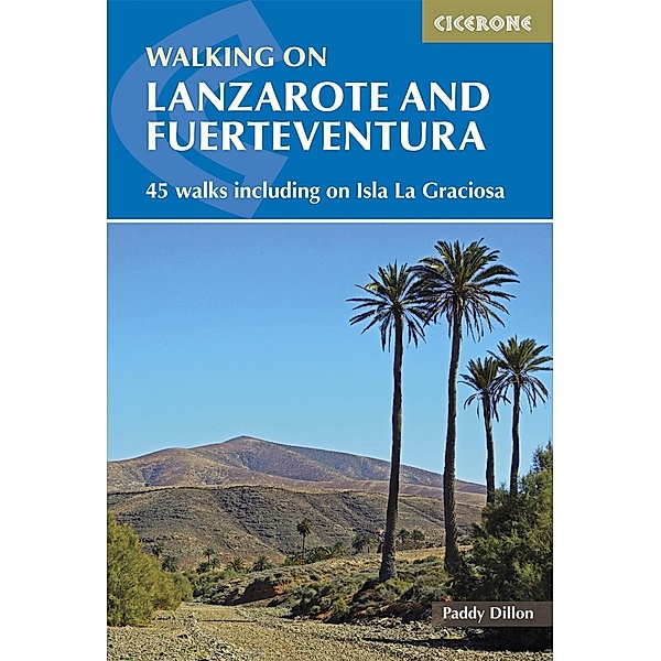 Walking on Lanzarote and Fuerteventura, Paddy Dillon