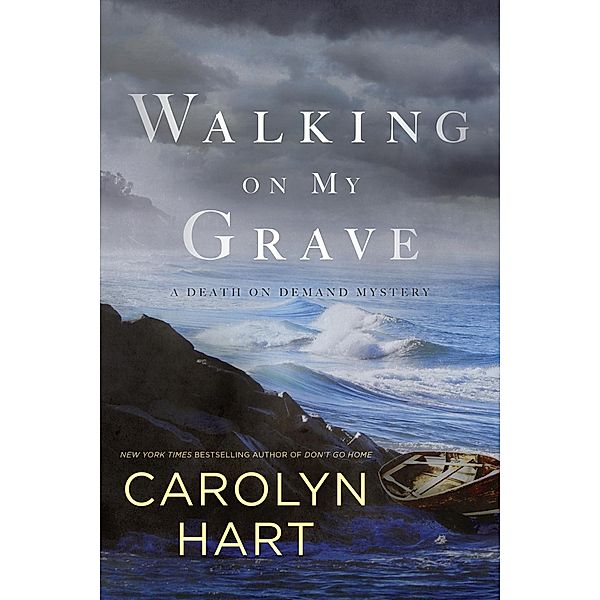 Walking on My Grave / A Death on Demand Mysteries Bd.26, Carolyn Hart