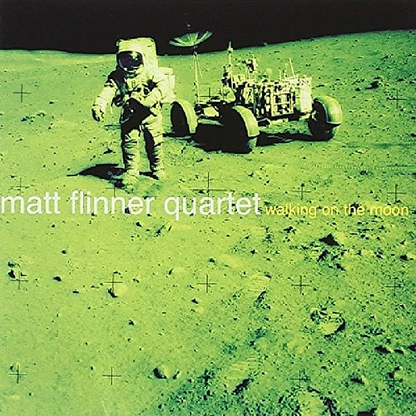 Walking On The Moon, Matt Flinner