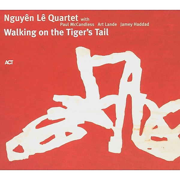 Walking On The Tiger'S Tail, Nguyên Lê Quartet