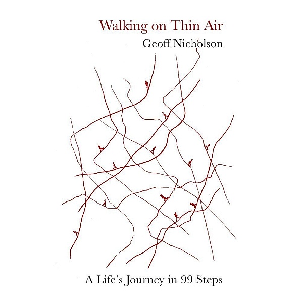 Walking on Thin Air, Geoff Nicholson