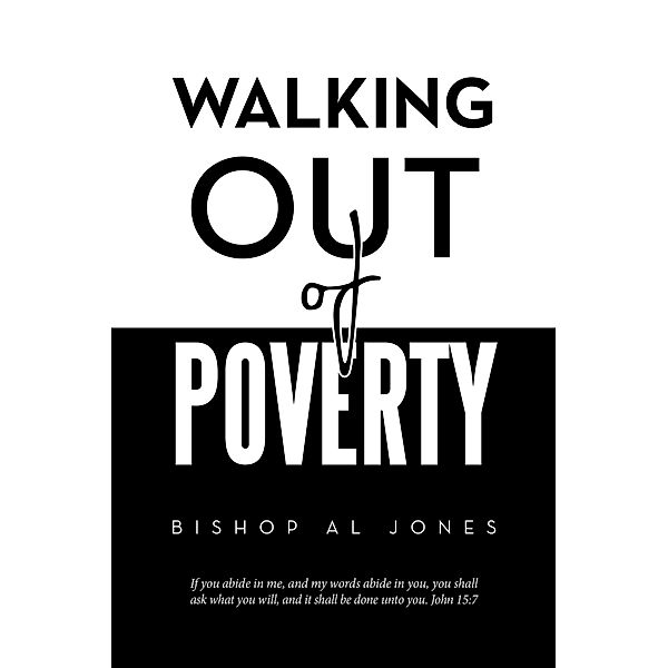 Walking out of Poverty, Bishop Al Jones