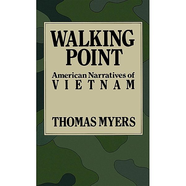 Walking Point, Thomas Myers