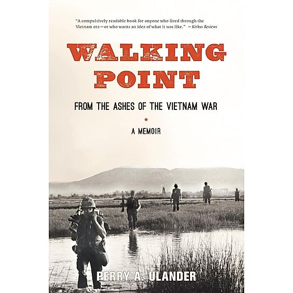 Walking Point, Perry A. Ulander