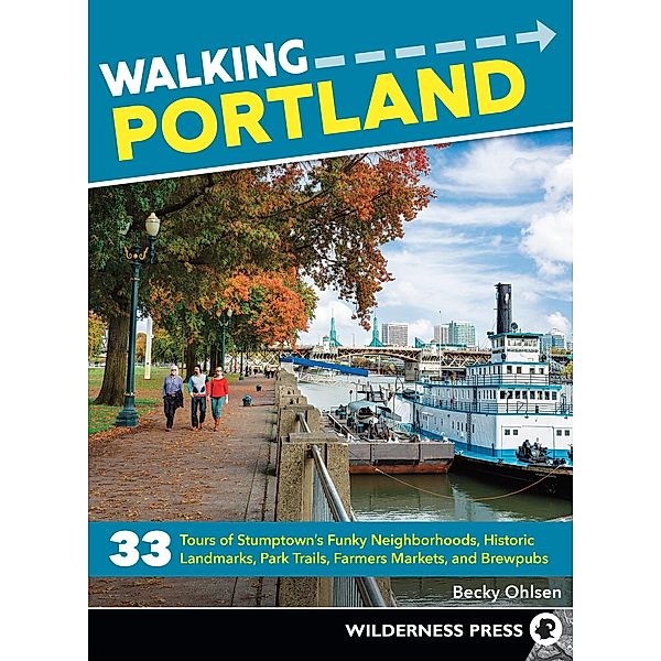 Walking Portland / Walking, Becky Ohlsen