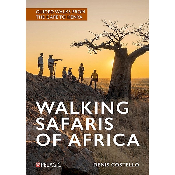 Walking Safaris of Africa, Denis Costello
