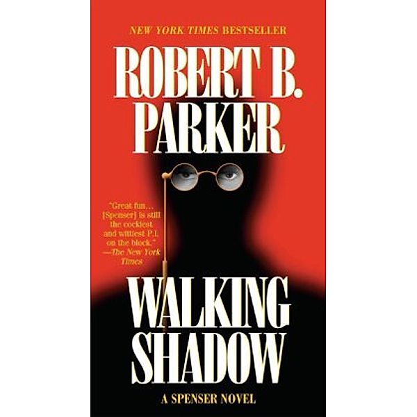 Walking Shadow, Robert B. Parker