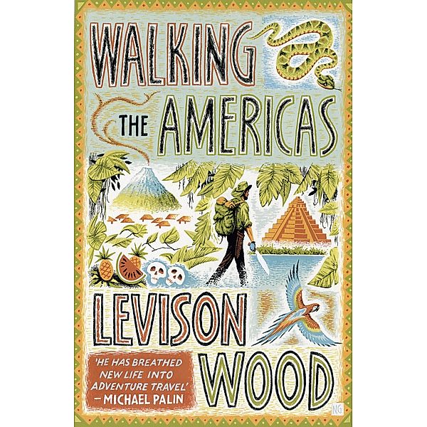 Walking the Americas, Levison Wood