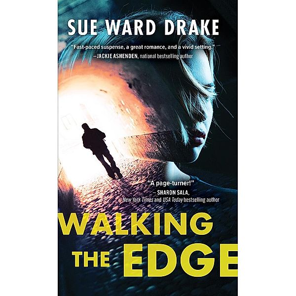 Walking the Edge / Danger in the Big Easy Bd.1, Sue Ward Drake