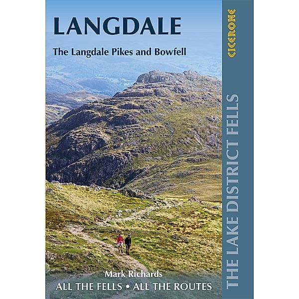 Walking the Lake District Fells - Langdale, Mark Richards