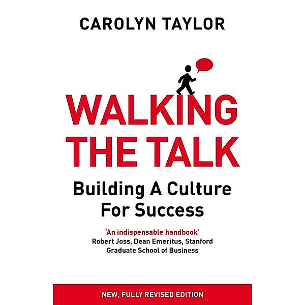 Walking the Talk, Carolyn Taylor