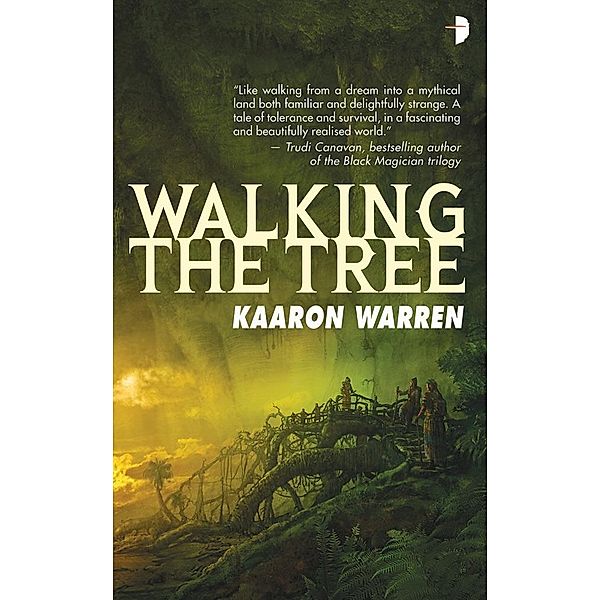 Walking the Tree / Angry Robot, Kaaron Warren