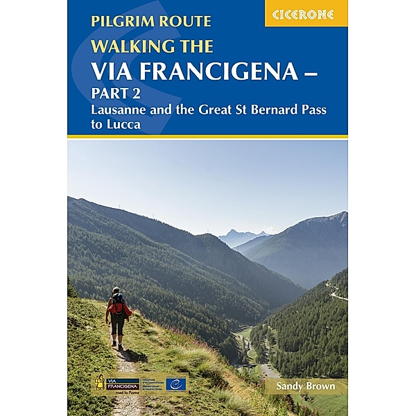 Walking the Via Francigena Pilgrim Route - Part 2, The Reverend Sandy Brown