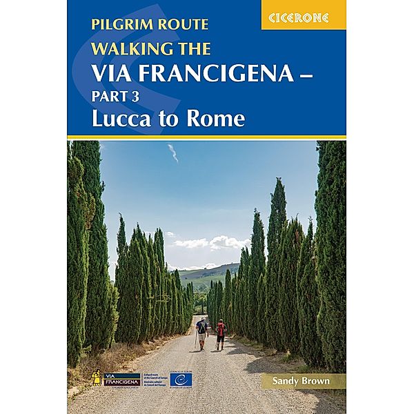 Walking the Via Francigena Pilgrim Route - Part 3, The Reverend Sandy Brown