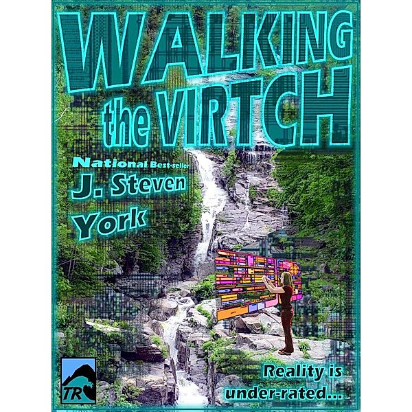 Walking the Virtch / Tsunami Ridge Publishing, J. Steven York