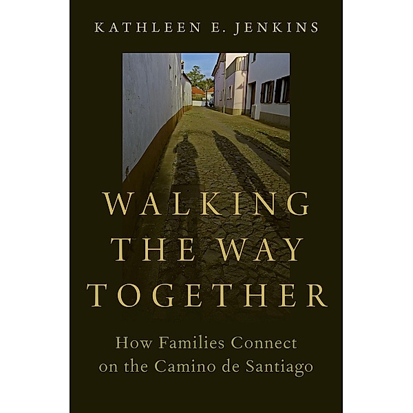 Walking the Way Together, Kathleen E. Jenkins