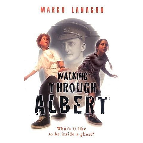 Walking Through Albert, Margo Lanagan