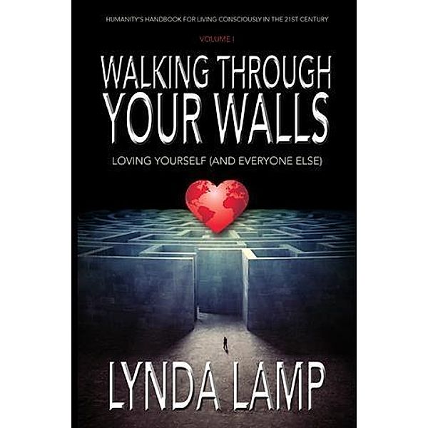 Walking Through Your Walls Volume I, Lynda Lamp
