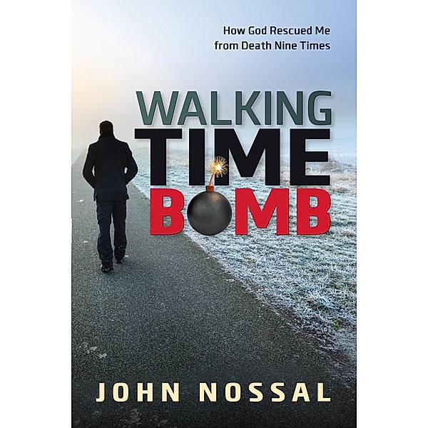 Walking Time Bomb, John Nossal