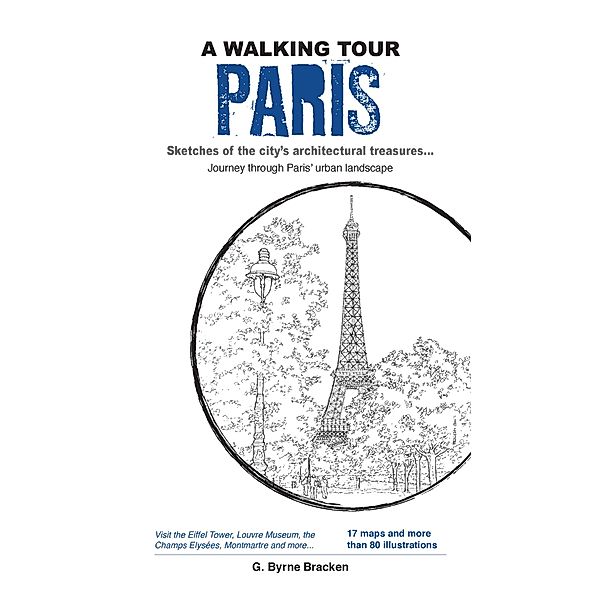 Walking Tour Paris, G. Byrne Bracken