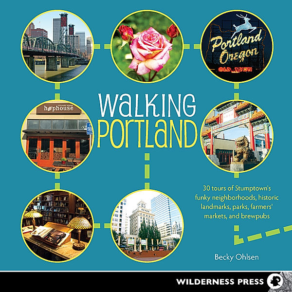 Walking: Walking Portland, Becky Ohlsen