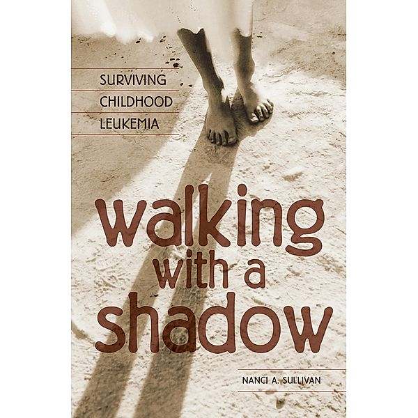 Walking with a Shadow, Nanci A. Sullivan