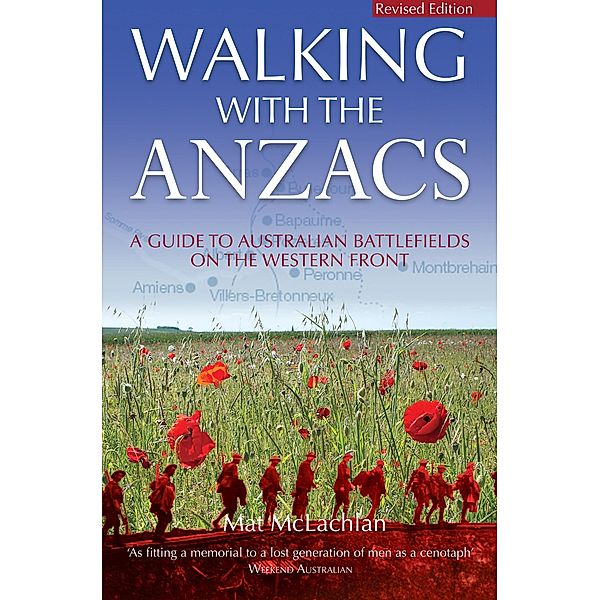 Walking with the ANZACS, Mat McLachlan