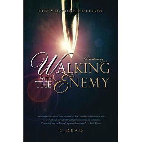 Walking With the Enemy, C. Read
