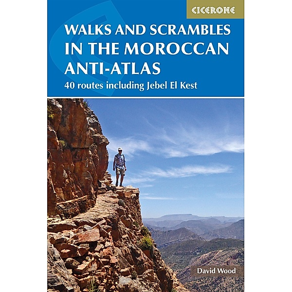Walks and Scrambles in the Moroccan Anti-Atlas, David Wood