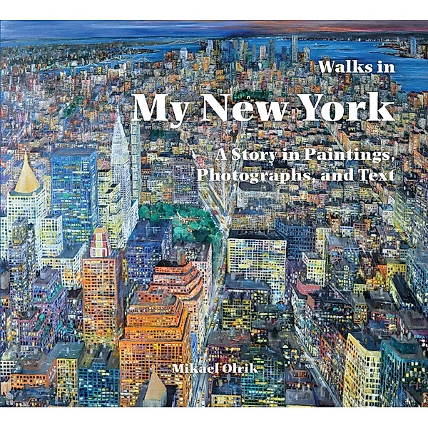 Walks in My New York, Mikael Olrik