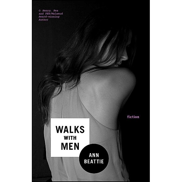 Walks With Men, Ann Beattie