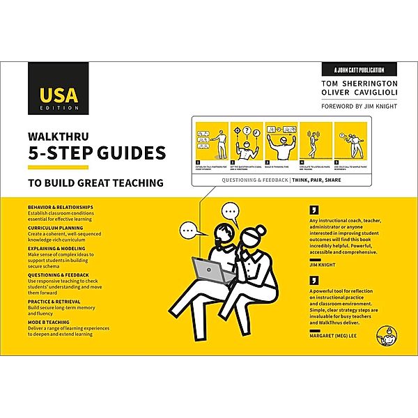 WalkThru 5-step guides to build great teaching (USA Edition), Tom Sherrington
