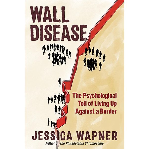 Wall Disease, Jessica Wapner