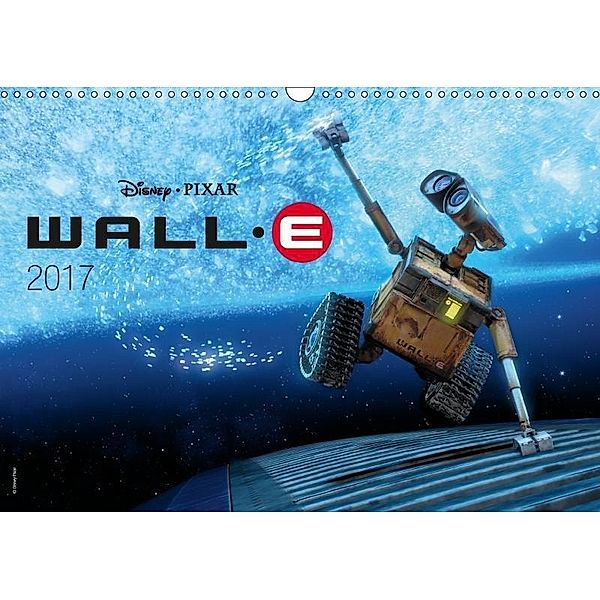 WALL-E - Der Letzte räumt die Erde auf (Wandkalender 2017 DIN A3 quer), Heye Digital