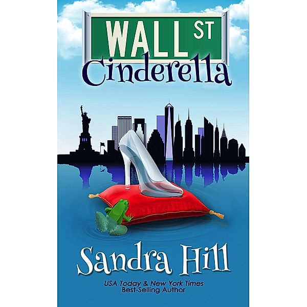 Wall Street Cinderella, Sandra Hill